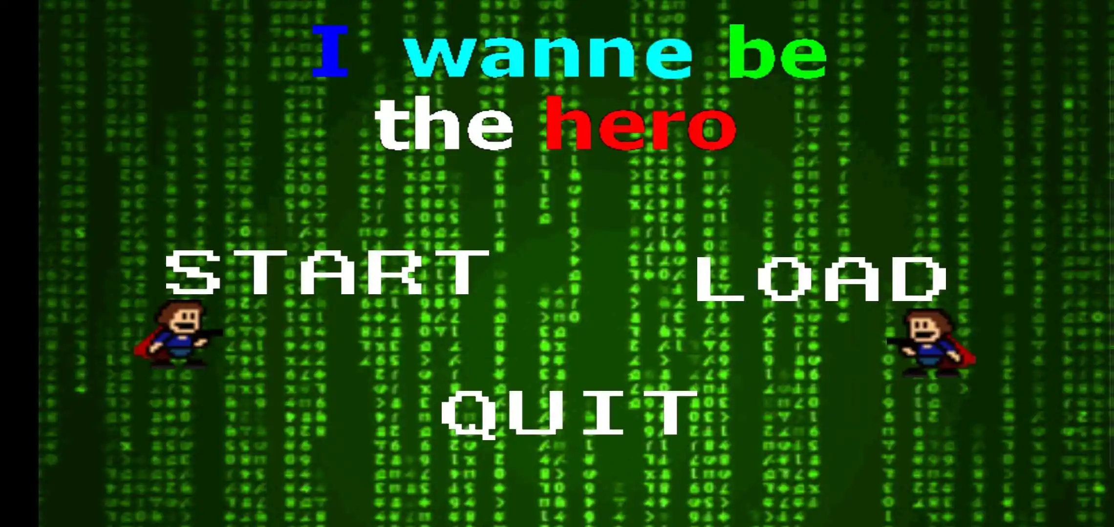 I wanna be the hero(我想成为英雄)
